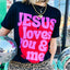 Jesus Loves You Tee