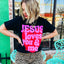 Jesus Loves You Tee