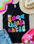 Good Things Tank